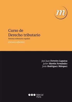 CURSO DE DERECHO TRIBUTARIO | 9788415948193 | FERREIRO LAPATZA,JOSE JUAN | Galatea Llibres | Llibreria online de Reus, Tarragona | Comprar llibres en català i castellà online