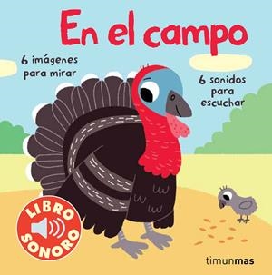 EL CAMPO. MI PRIMER LIBRO DE SONIDOS | 9788408070832 | BILLET, MARION | Galatea Llibres | Librería online de Reus, Tarragona | Comprar libros en catalán y castellano online