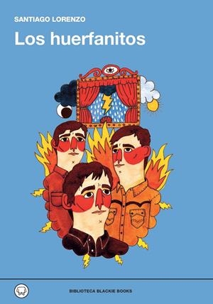 LOS HUERFANITOS | 9788494167638 | LORENZO, SANTIAGO | Galatea Llibres | Llibreria online de Reus, Tarragona | Comprar llibres en català i castellà online