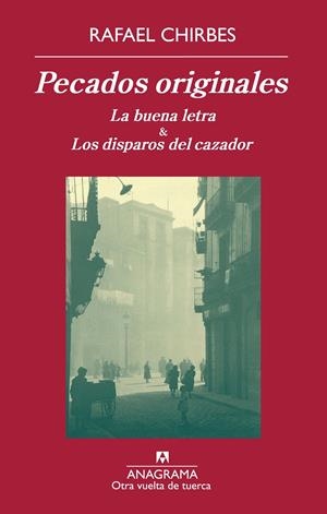 PECADOS ORIGINALES | 9788433976222 | CHIRBES, RAFAEL | Galatea Llibres | Librería online de Reus, Tarragona | Comprar libros en catalán y castellano online