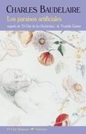 LOS PARAÍSOS ARTIFICIALES | 9788477027522 | BAUDELAIRE, CHARLES | Galatea Llibres | Librería online de Reus, Tarragona | Comprar libros en catalán y castellano online