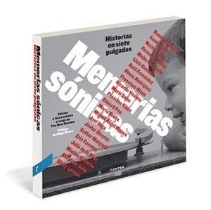 MEMORIAS SÓNICAS | 9788494093869 | RODRÍGUEZ QUINTANA, RAMÓN/BALMES SANFELIU, SANTI/GONZÁLEZ VEGAS, IGNACIO/ALFARO PONCE, FERNANDO/MACK | Galatea Llibres | Librería online de Reus, Tarragona | Comprar libros en catalán y castellano online