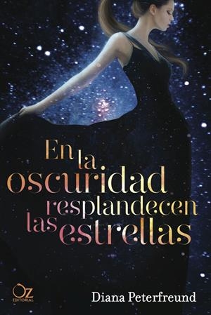EN LA OSCURIDAD RESPLANDECEN LAS ESTRELLAS | 9788494172908 | PETERFREUND, DIANA | Galatea Llibres | Llibreria online de Reus, Tarragona | Comprar llibres en català i castellà online