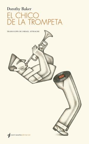 EL CHICO DE LA TROMPETA | 9788494090325 | BAKER, DOROTHY | Galatea Llibres | Llibreria online de Reus, Tarragona | Comprar llibres en català i castellà online