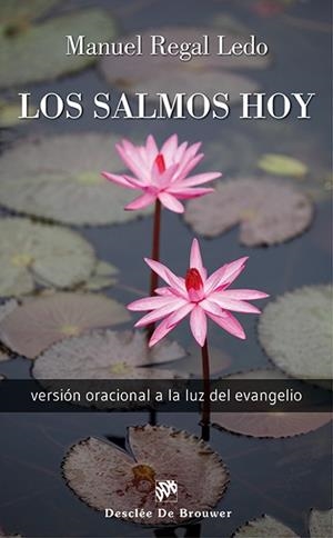 LOS SALMOS HOY | 9788433026644 | REGAL LEDO, MANUEL | Galatea Llibres | Librería online de Reus, Tarragona | Comprar libros en catalán y castellano online