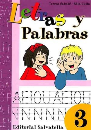 LETRAS Y PALABRAS 3 | 9788484123538 | SABATÉ RODIÉ, TERESA | Galatea Llibres | Llibreria online de Reus, Tarragona | Comprar llibres en català i castellà online