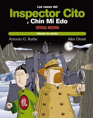 INSPECTOR CITO Y CHIN MI EDO. ESPECIAL MISTERIO | 9788468308456 | GONZÁLEZ ITURBE, ANTONIO | Galatea Llibres | Llibreria online de Reus, Tarragona | Comprar llibres en català i castellà online