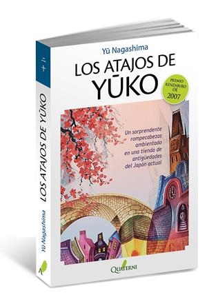 LOS ATAJOS DE YUKO | 9788494117374 | NAGASHIMA, YU | Galatea Llibres | Librería online de Reus, Tarragona | Comprar libros en catalán y castellano online