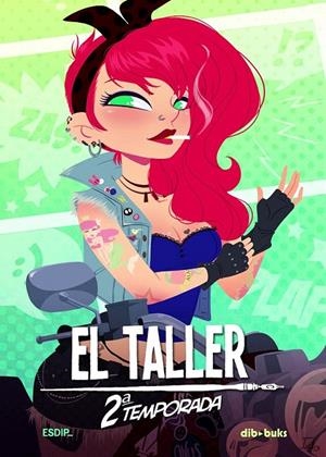 EL TALLER. SEGUNDA TEMPORADA | 9788415850182 | VV.AA | Galatea Llibres | Librería online de Reus, Tarragona | Comprar libros en catalán y castellano online
