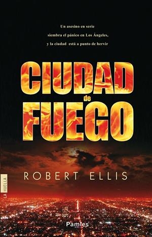 CIUDAD DE FUEGO | 9788415433323 | ELLIS, ROBERT | Galatea Llibres | Librería online de Reus, Tarragona | Comprar libros en catalán y castellano online