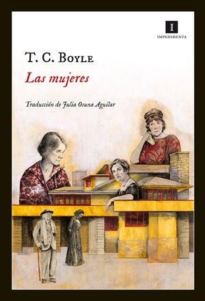 LAS MUJERES | 9788415578895 | BOYLE, T.C. | Galatea Llibres | Llibreria online de Reus, Tarragona | Comprar llibres en català i castellà online