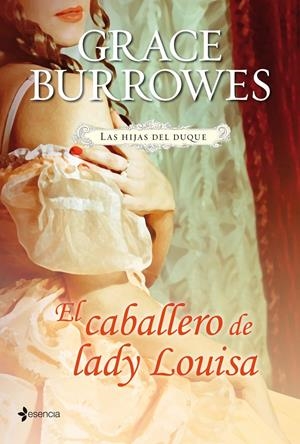 EL CABALLERO DE LADY LOUISA. LAS HIJAS DEL DUQUE. | 9788408114062 | BURROWES, GRACE | Galatea Llibres | Llibreria online de Reus, Tarragona | Comprar llibres en català i castellà online