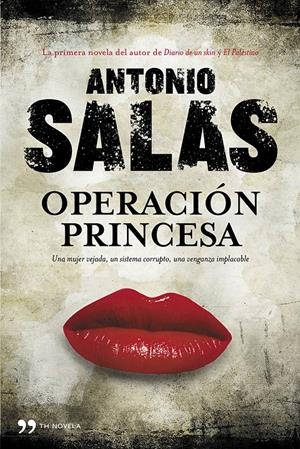 OPERACIÓN PRINCESA | 9788499981550 | SALAS, ANTONIO | Galatea Llibres | Llibreria online de Reus, Tarragona | Comprar llibres en català i castellà online