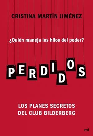 PERDIDOS | 9788427040700 | MARTÍN JIMÉNEZ, CRISTINA | Galatea Llibres | Llibreria online de Reus, Tarragona | Comprar llibres en català i castellà online