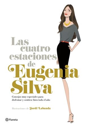 LAS CUATRO ESTACIONES DE EUGENIA SILVA | 9788408120469 | SILVA, EUGENIA | Galatea Llibres | Librería online de Reus, Tarragona | Comprar libros en catalán y castellano online