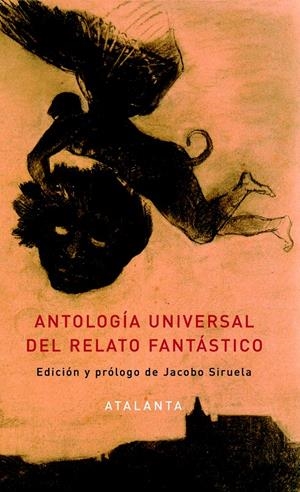 ANTOLOGÍA UNIVERSAL DEL RELATO FANTÁSTICO | 9788494094163 | VV.AA | Galatea Llibres | Librería online de Reus, Tarragona | Comprar libros en catalán y castellano online