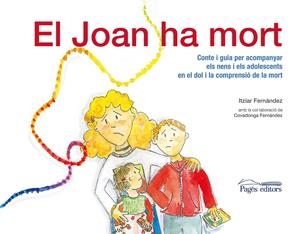 EL JOAN HA MORT | 9788499753744 | FERNÁNDEZ HURTADO, ITZIAR | Galatea Llibres | Librería online de Reus, Tarragona | Comprar libros en catalán y castellano online