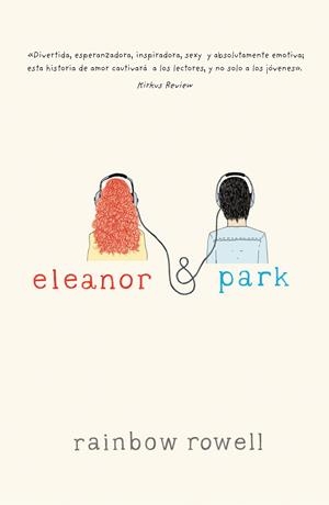 ELEANOR Y PARK | 9788420415703 | ROWELL, RAINBOW | Galatea Llibres | Llibreria online de Reus, Tarragona | Comprar llibres en català i castellà online
