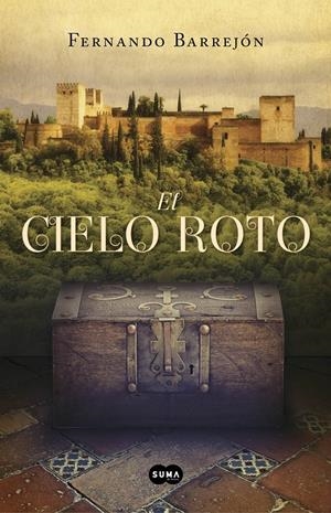 EL CIELO ROTO | 9788483655405 | BARREJÓN LÓPEZ, FERNANDO | Galatea Llibres | Llibreria online de Reus, Tarragona | Comprar llibres en català i castellà online