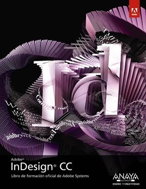 INDESIGN CC | 9788441534599 | Galatea Llibres | Librería online de Reus, Tarragona | Comprar libros en catalán y castellano online