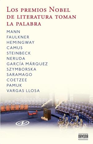 LOS PREMIOS NOBEL DE LITERATURA TOMAN LA PALABRA | 9788492840694 | VV.AA | Galatea Llibres | Llibreria online de Reus, Tarragona | Comprar llibres en català i castellà online