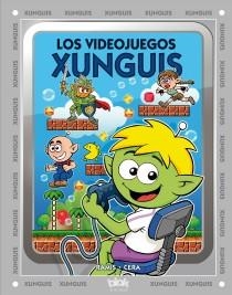 LOS VIDEOJUEGOS XUNGUIS | 9788415579656 | RAMIS, JUAN CARLOS/ CERA, JOAQUIN | Galatea Llibres | Librería online de Reus, Tarragona | Comprar libros en catalán y castellano online