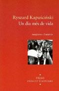 DIA MES DE VIDA, UN | 9788475966045 | KAPUSCINSKI, RYSZARD | Galatea Llibres | Llibreria online de Reus, Tarragona | Comprar llibres en català i castellà online