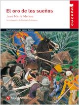 EL ORO DE LOS SUEÑOS CUCAÑA | 9788468203805 | JOSE MARIA MERINO | Galatea Llibres | Librería online de Reus, Tarragona | Comprar libros en catalán y castellano online