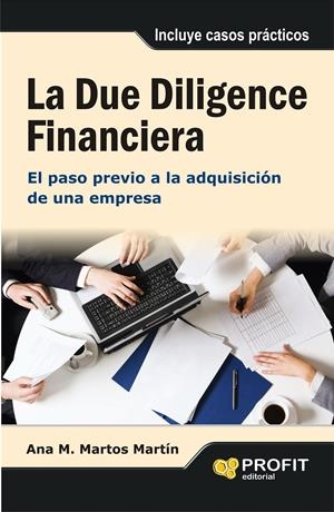 LA DUE DILIGENCE FINANCIERA | 9788415735588 | MARTOS MARTIN, ANA MARIA | Galatea Llibres | Librería online de Reus, Tarragona | Comprar libros en catalán y castellano online