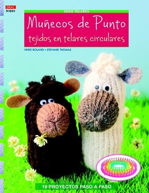 MUÑECOS DE PUNTO TEJIDOS EN TELARES CIRCULARES | 9788498743432 | ROLAND, HEIKE | Galatea Llibres | Librería online de Reus, Tarragona | Comprar libros en catalán y castellano online