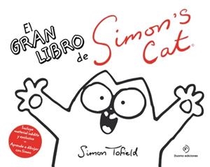 EL GRAN LIBRO DE SIMON'S CAT | 9788415355632 | TOFIELD, SIMON | Galatea Llibres | Librería online de Reus, Tarragona | Comprar libros en catalán y castellano online