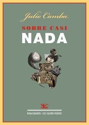 SOBRE CASI NADA | 9788484728108 | CAMBA, JULIO | Galatea Llibres | Librería online de Reus, Tarragona | Comprar libros en catalán y castellano online