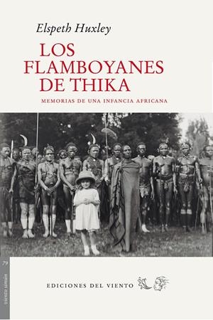 LOS FLAMBOYANES DE THIKA | 9788415374541 | HUXLEY, ELSPETH | Galatea Llibres | Llibreria online de Reus, Tarragona | Comprar llibres en català i castellà online