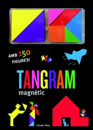 TANGRAM MAGNÈTIC | 9788415853541 | Galatea Llibres | Librería online de Reus, Tarragona | Comprar libros en catalán y castellano online