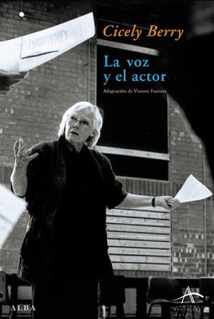 VOZ Y EL ACTOR, LA | 9788484283102 | BERRY, CICELY | Galatea Llibres | Llibreria online de Reus, Tarragona | Comprar llibres en català i castellà online