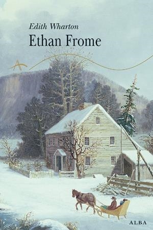 ETHAN FROME | 9788484283669 | WHARTON, EDITH | Galatea Llibres | Librería online de Reus, Tarragona | Comprar libros en catalán y castellano online