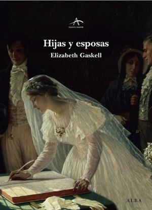 HIJAS Y ESPOSAS | 9788484283911 | GASKELL, ELISABETH | Galatea Llibres | Librería online de Reus, Tarragona | Comprar libros en catalán y castellano online