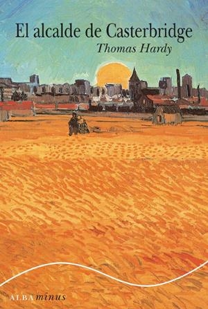 ALCALDE DE CASTERBRIDGE | 9788484285496 | HARDY, THOMAS | Galatea Llibres | Llibreria online de Reus, Tarragona | Comprar llibres en català i castellà online