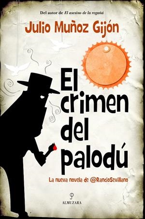 EL CRIMEN DEL PALODU | 9788415828389 | MUÑOZ GIJON, JULIO | Galatea Llibres | Llibreria online de Reus, Tarragona | Comprar llibres en català i castellà online