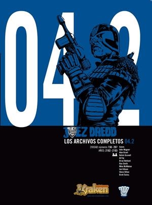 JUEZ DREDD. LOS ARCHIVOS COMPLETOS 04.2 | 9788492534517 | WAGNER, JOHN/GRANT, ALAN | Galatea Llibres | Llibreria online de Reus, Tarragona | Comprar llibres en català i castellà online