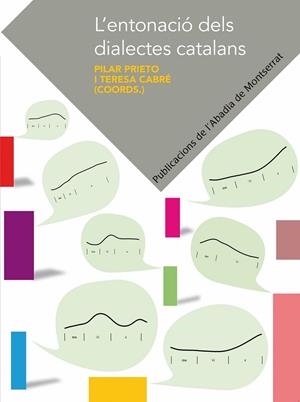 L'ENTONACIO DELS DIALECTES CATALANS | 9788498836219 | PRIETO, PILAR : CABRE, TERESA | Galatea Llibres | Librería online de Reus, Tarragona | Comprar libros en catalán y castellano online