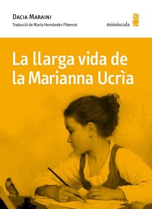 LA LLARGA VIDA DE LA MARIANNA UCRÌA | 9788495587978 | MARAINI, DACIA | Galatea Llibres | Librería online de Reus, Tarragona | Comprar libros en catalán y castellano online