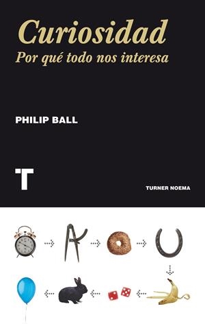 CURIOSIDAD | 9788415832096 | BALL, PHILIP | Galatea Llibres | Librería online de Reus, Tarragona | Comprar libros en catalán y castellano online
