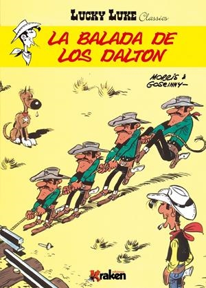 LUCKY LUCKE. LA BALADA DE LOS DALTON | 9788492534739 | MORRIS | Galatea Llibres | Llibreria online de Reus, Tarragona | Comprar llibres en català i castellà online