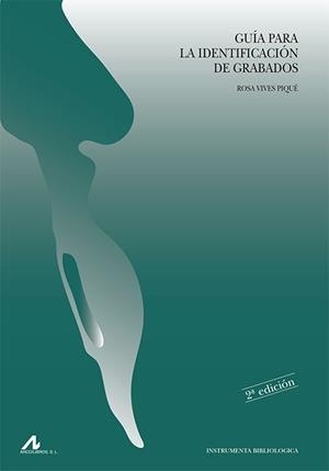GUIA PARA LA IDENTIFICACION DE GRABADOS | 9788476355428 | VIVES PIQUE, ROSA | Galatea Llibres | Librería online de Reus, Tarragona | Comprar libros en catalán y castellano online