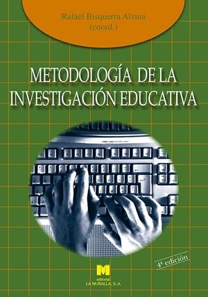 METODOLOGIA DE LA INVESTIGACION EDUCATIVA | 9788471337481 | BISQUERRA ALZINA, RAFAEL | Galatea Llibres | Librería online de Reus, Tarragona | Comprar libros en catalán y castellano online