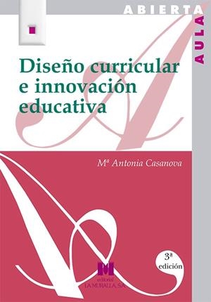DISEÑO CURRICULAR E INNOVACION EDUCATIVA | 9788471337580 | CASANOVA, ANOTONIO | Galatea Llibres | Librería online de Reus, Tarragona | Comprar libros en catalán y castellano online