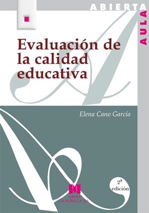 EVALUACION DE LA CALIDAD EDUCATIVA | 9788471336804 | CANO GARCIA, ELENA | Galatea Llibres | Llibreria online de Reus, Tarragona | Comprar llibres en català i castellà online