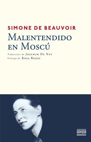MALENTENDIDO EN MOSCÚ | 9788492840755 | DE BEAUVOIR, SIMONE | Galatea Llibres | Llibreria online de Reus, Tarragona | Comprar llibres en català i castellà online