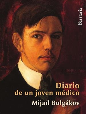 DIARIO DE UN JOVEN MÉDICO | 9788492979516 | BULGÁKOV, MIJAÍL | Galatea Llibres | Llibreria online de Reus, Tarragona | Comprar llibres en català i castellà online